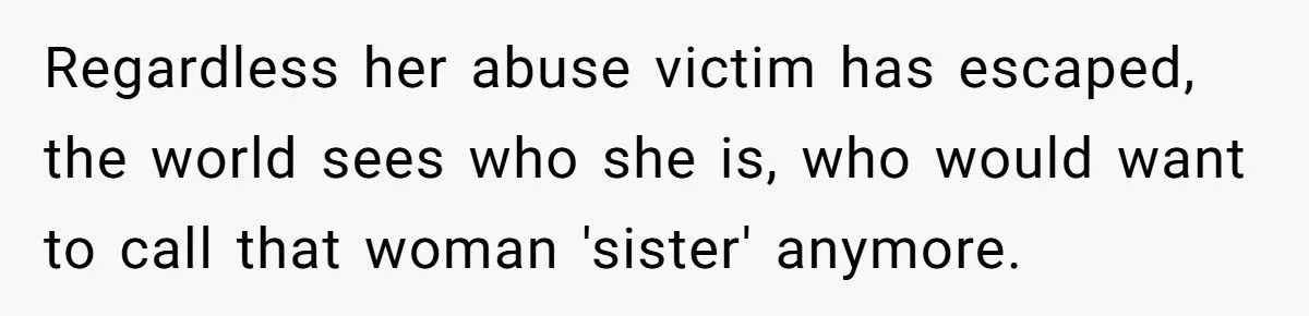 Her Daughter Chose to Live with Grandparents After Years of Neglect - Now She Wants Sympathy, but Her Sister Said No