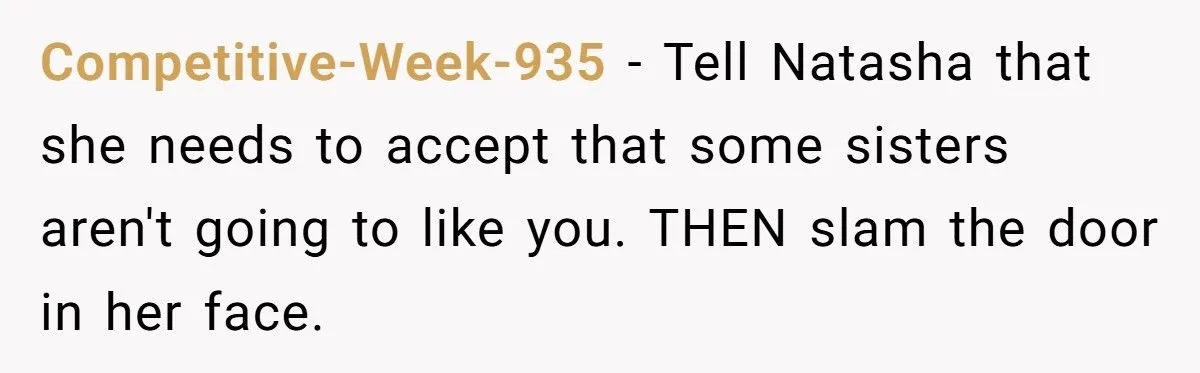 Her Daughter Chose to Live with Grandparents After Years of Neglect - Now She Wants Sympathy, but Her Sister Said No