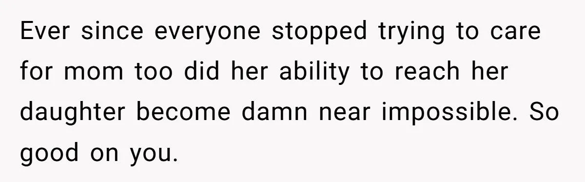Her Daughter Chose to Live with Grandparents After Years of Neglect - Now She Wants Sympathy, but Her Sister Said No