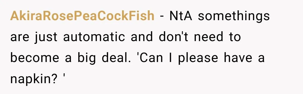 Her Husband Refused to Grab a Napkin While She Struggled With Their Baby - Now She’s Questioning Everything