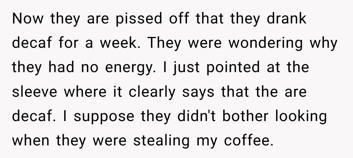 Roommates Betrayed and Furious After Deceptive Decaf Trap Exposes Their Coffee Theft