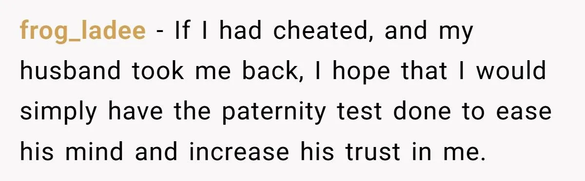 This Man’s Request for a Paternity Test Reopened Old Wounds, Threatening His Marriage’s Fragile Peace