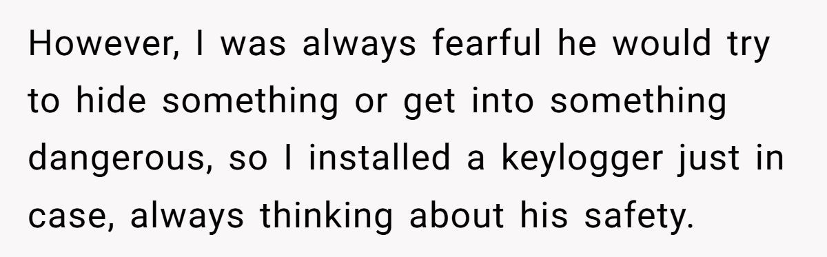 A Dad Confessed He Monitored His Son’s Laptop With a Keylogger - Now He’s Wondering If He Was Wrong Generated by Aubtu.biz