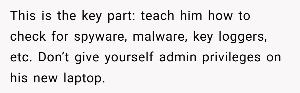 A Dad Confessed He Monitored His Son’s Laptop With a Keylogger - Now He’s Wondering If He Was Wrong Generated by Aubtu.biz
