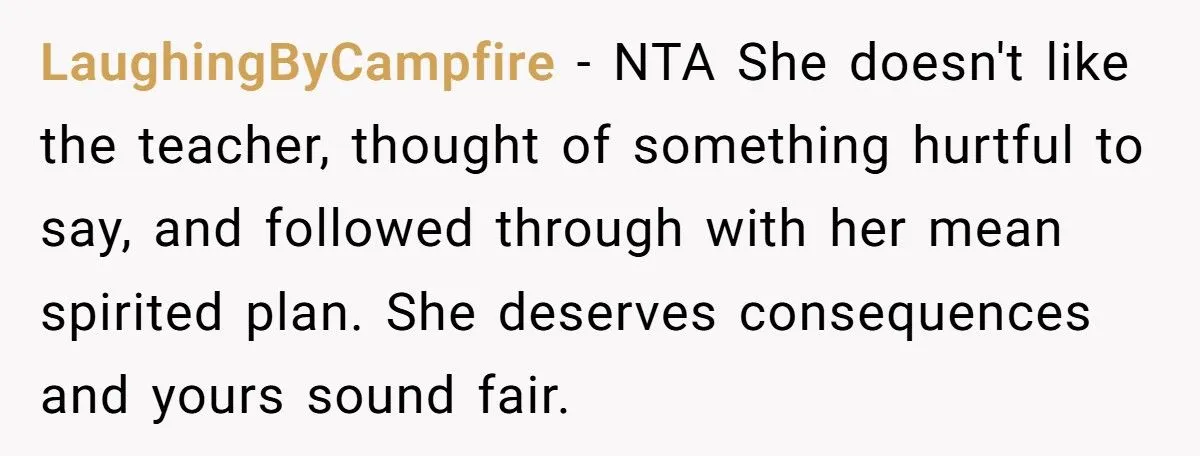 Mom Refuses to Buy Concert Tickets After Teen Daughter Bullies Teacher About Her Son’s Illnes