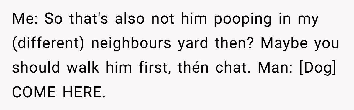 A Dog Pee Debacle Turned Neighborhood Drama - Did This Redditor Go Too Far?