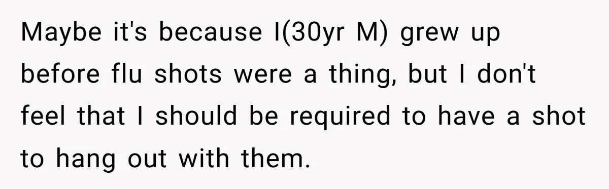 He Refused to Get a Flu Shot Before Meeting His Girlfriend’s Friends - She Called Him Selfish