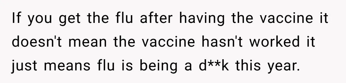 He Refused to Get a Flu Shot Before Meeting His Girlfriend’s Friends - She Called Him Selfish