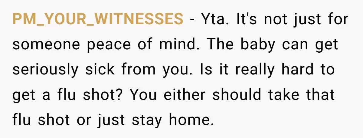 He Refused to Get a Flu Shot Before Meeting His Girlfriend’s Friends - She Called Him Selfish