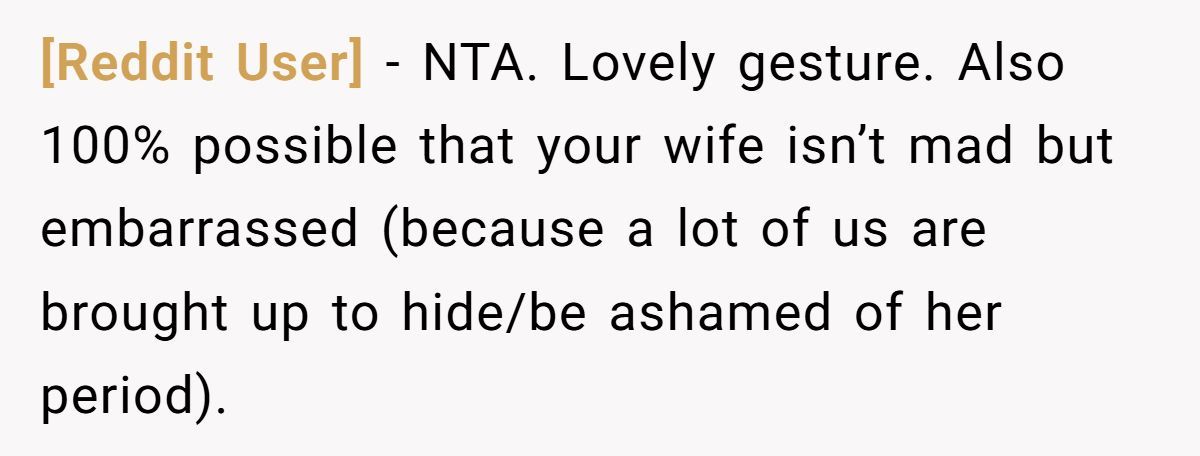 A Man Preemptively Bought Tampons for His Wife and Was Surprised When She Got Upset Generated by Aubtu.biz