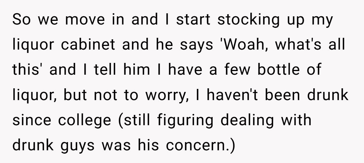 Roommate Moves In - Then Issues Shocking Ultimatum Over Alcohol in the House