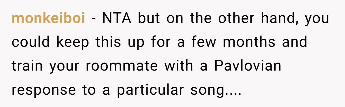 Bedroom Beats Battle: Was Blasting Annoying Music To Quiet Noisy Roommate A Genius Move Or A Jerk Move?