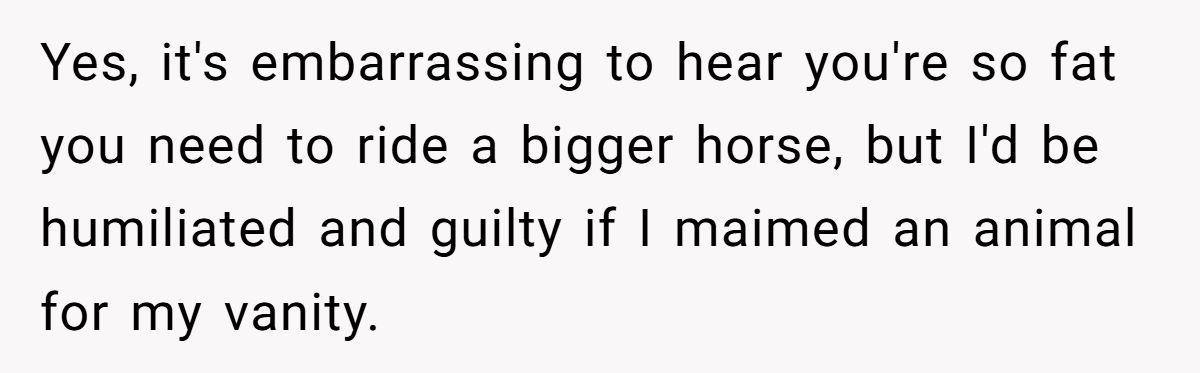 She Told a Woman She Was Too Heavy for a Smaller Horse, and Now the Husband’s Calling Her Fatphobic