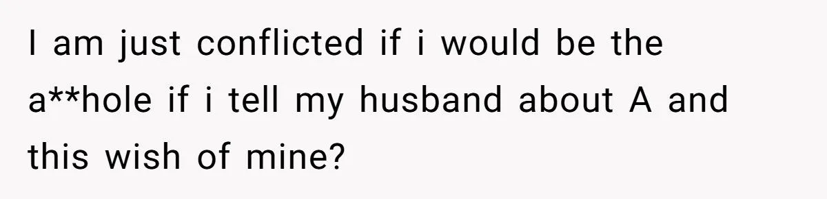 She Wants a Last Meeting with Her First Love, and Wonders About Her Husband’s Feelings Generated by Aubtu.biz
