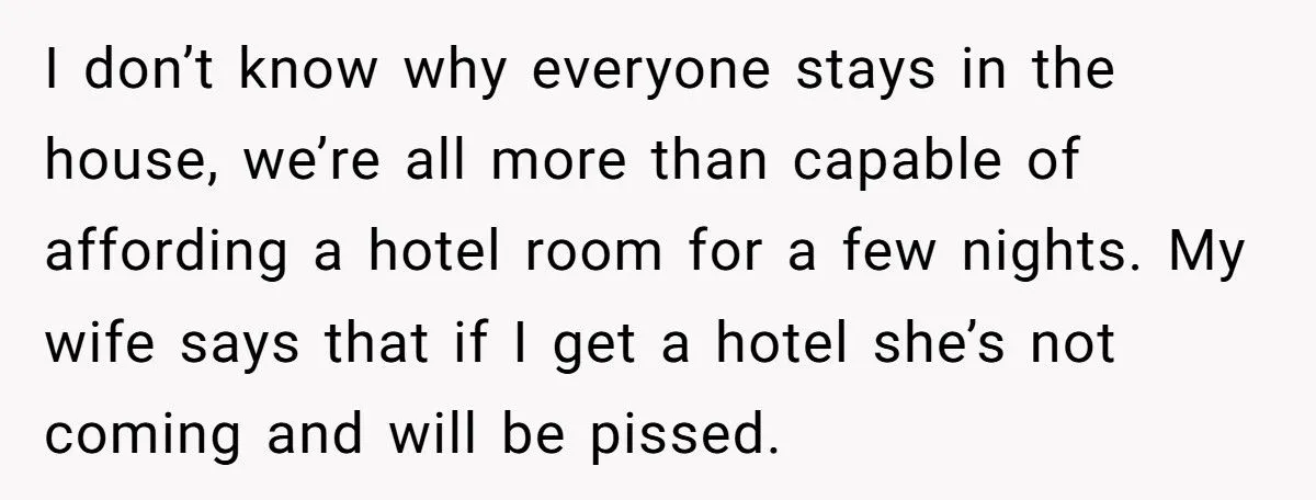 He Announced He’s Getting a Hotel With or Without His Wife – She Accused Him of Betraying Family Traditions