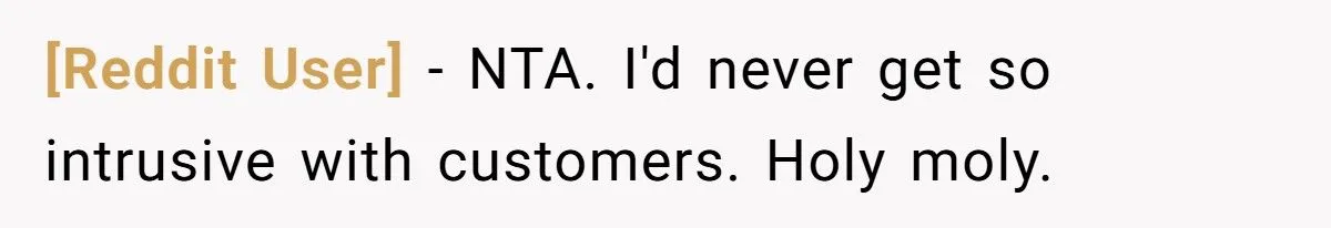 Nosy Cashier Clash: Would Reporting Her For Pregnancy Test Comments Be Fair Or Too Far?