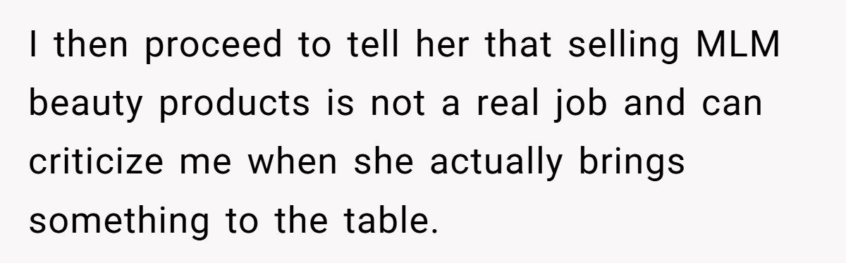 She Said No Woman Would Want Him Because of His Job - His Response Left Her Speechless Generated by Aubtu.biz