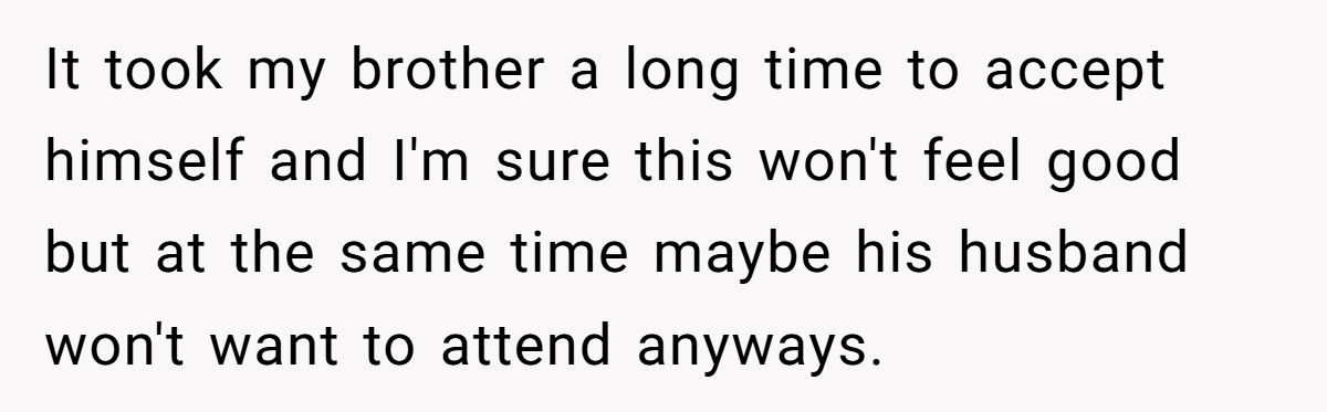 He’s Thinking of Telling His Brother Not to Bring His Husband to the Wedding - All to Please Homophobic In-Laws Generated by Aubtu.biz