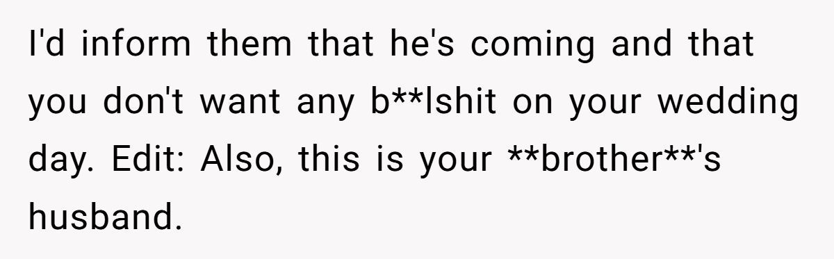 He’s Thinking of Telling His Brother Not to Bring His Husband to the Wedding - All to Please Homophobic In-Laws Generated by Aubtu.biz