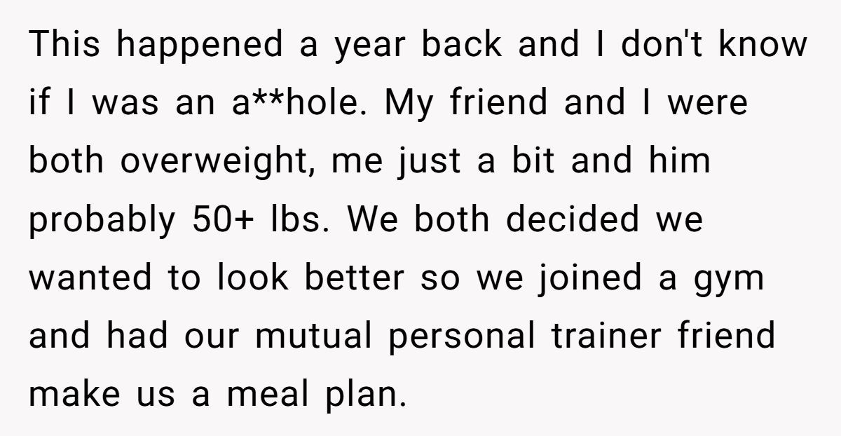 He Was Sick of the Excuses - So He Told His Friend Exactly Why He Wasn’t Losing Weight Generated by Aubtu.biz