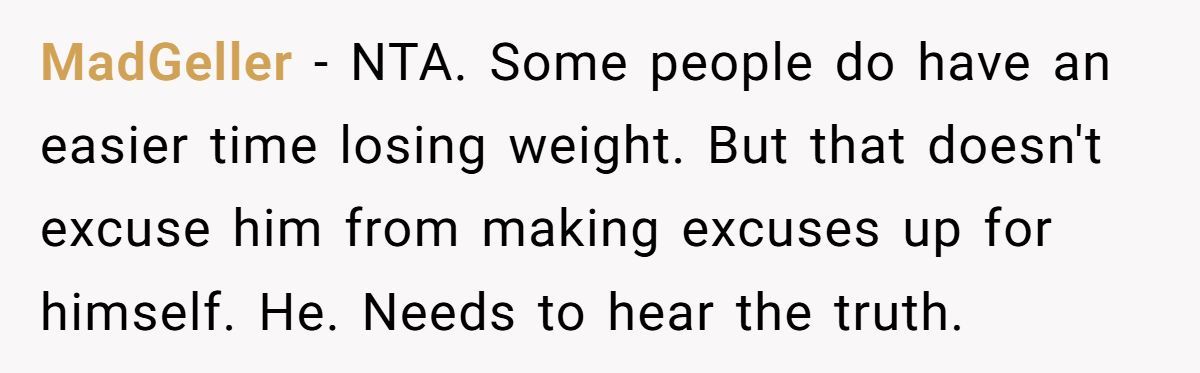 He Was Sick of the Excuses - So He Told His Friend Exactly Why He Wasn’t Losing Weight Generated by Aubtu.biz