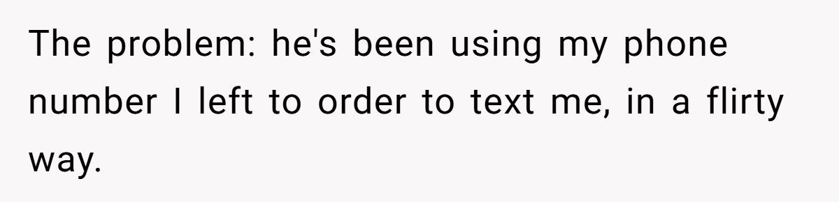 She Told a Restaurant About a Delivery Driver Who Wouldn’t Stop Texting Her - Now He’s Fired. Generated by Aubtu.biz