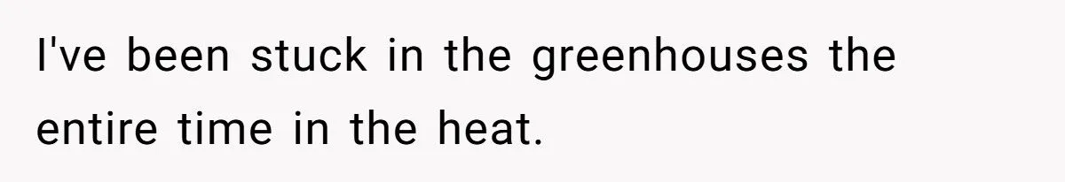 A Redditor’s Scorching Greenhouse Drama: Was Leaving Early A Cool Move Or A Hot Mess? Generated by Aubtu.biz