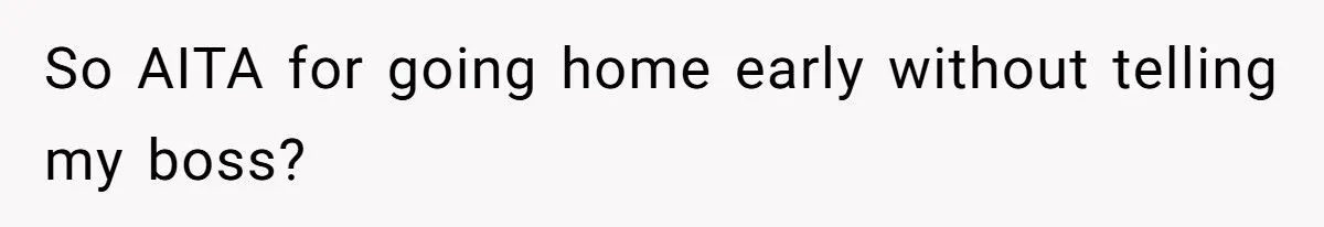A Redditor’s Scorching Greenhouse Drama: Was Leaving Early A Cool Move Or A Hot Mess? Generated by Aubtu.biz