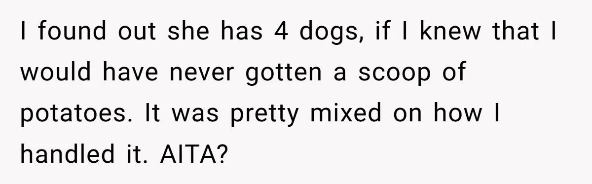 He Threw Out Her Dish Over Dog Hair at Potluck - Was His Public Outburst Too Harsh?