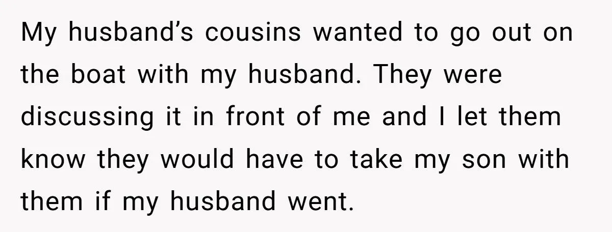 Mother Tells Husband’s Cousins: ‘If He Goes, Our Son Goes Too’ - Family Pushes Back