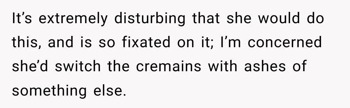 Ashes Stolen In Family Betrayal: Was Outrage Over MIL’s Theft Justified Or Overblown?