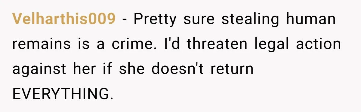 Ashes Stolen In Family Betrayal: Was Outrage Over MIL’s Theft Justified Or Overblown?