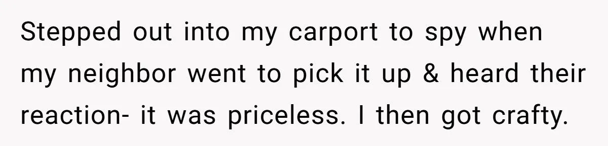 For 9 Years, a Neighbor Harassed This Family - Until Their Revenge Finally Broke Him