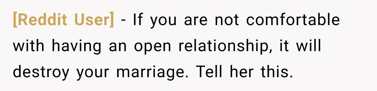 Marriage Curveball: Is Refusing Wife’s Push For An Open Relationship A Stand For Love Or A Missed Connection?