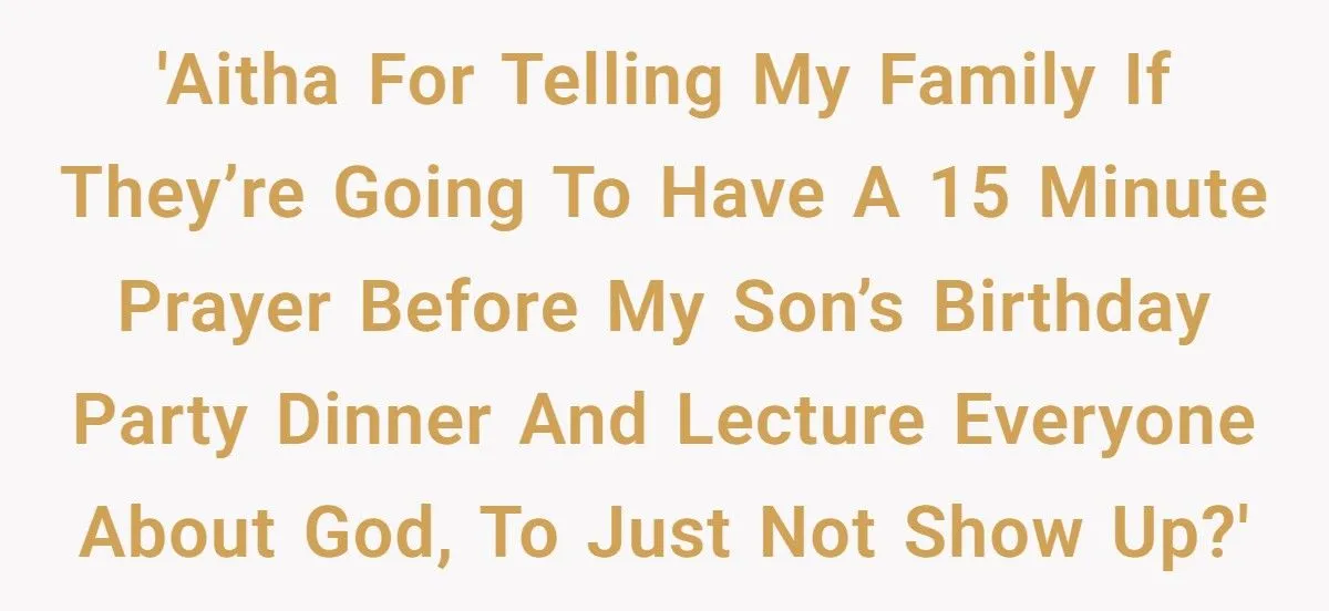 Single Dad Tells Preaching Family To Skip Son’s Birthday If They Plan A 15-Minute Prayer Show Generated by Aubtu.biz