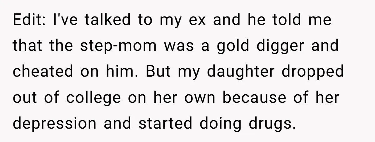 Mother Refuses To Take Back Estranged Daughter Who Replaced Her With Stepmom Begs For Help