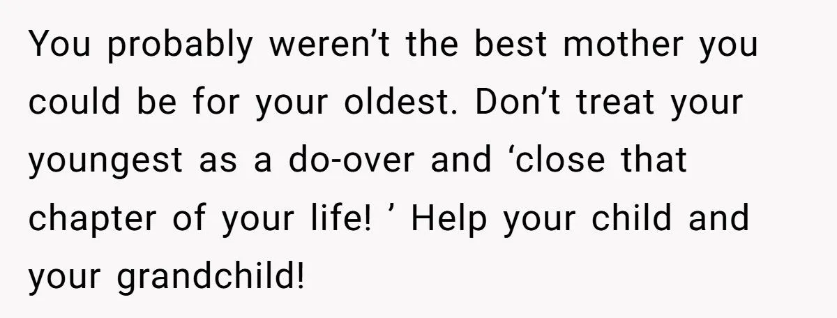 Mother Refuses To Take Back Estranged Daughter Who Replaced Her With Stepmom Begs For Help