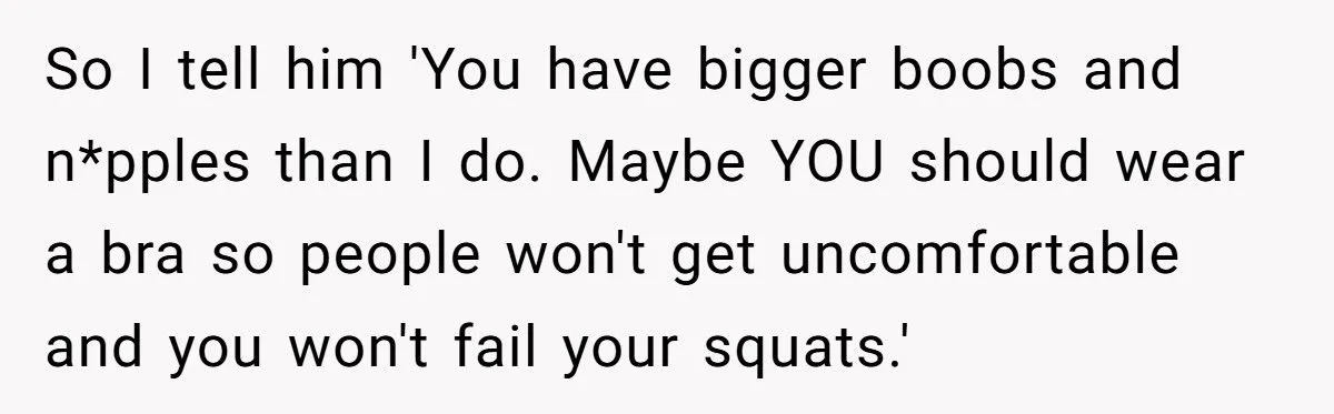Gym Bro Tells Woman To Wear A Bra, Gets Roasted With His Own Advice