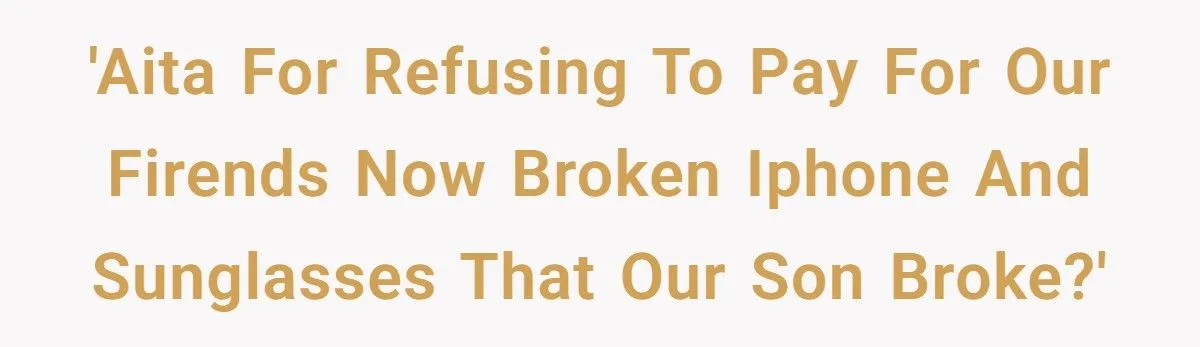 Mom Refuses to Pay £2,300 After Her Baby Breaks Friend’s Gucci Sunglasses And iPhone