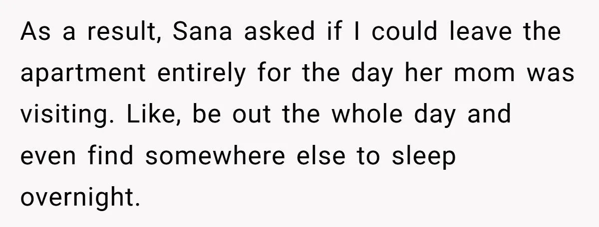 Student Refuses To Disappear From His Own Apartment Just To Please Roommate’s Conservative Mom