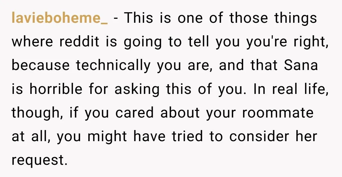 Student Refuses To Disappear From His Own Apartment Just To Please Roommate’s Conservative Mom