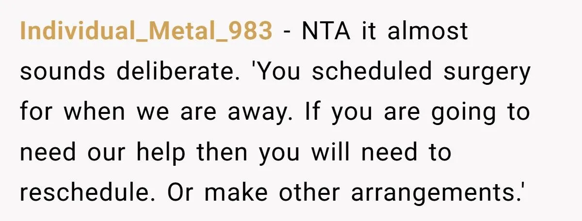 Woman Refuses To Cancel Dream Vacation After MIL Plans Surgery Same Week