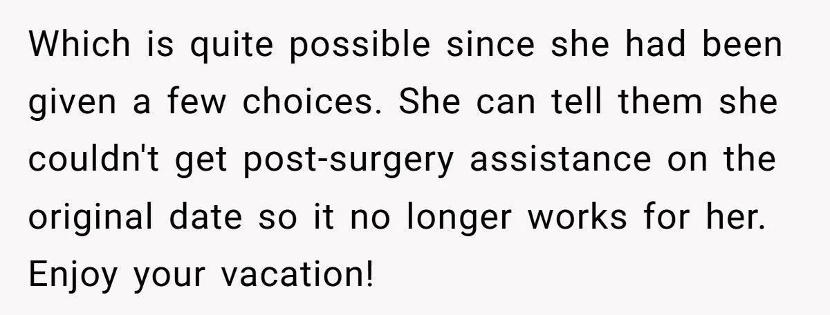 Woman Refuses To Cancel Dream Vacation After MIL Plans Surgery Same Week