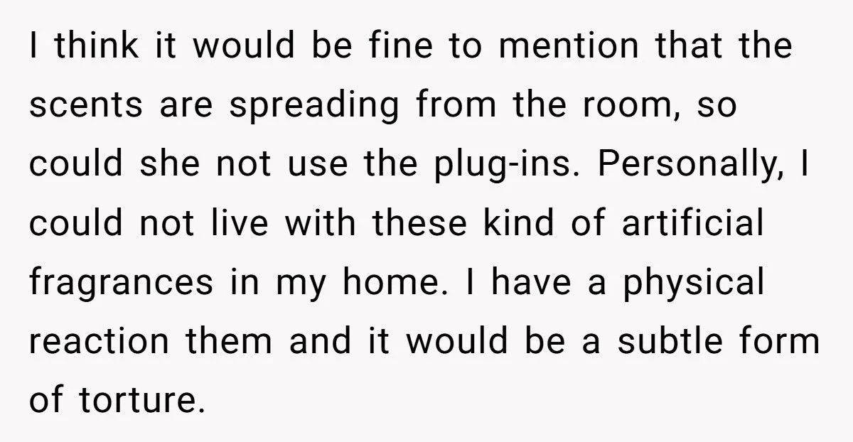 Guest Fills House With Overpowering Scents, Shocked When Host Bans Her From Their House