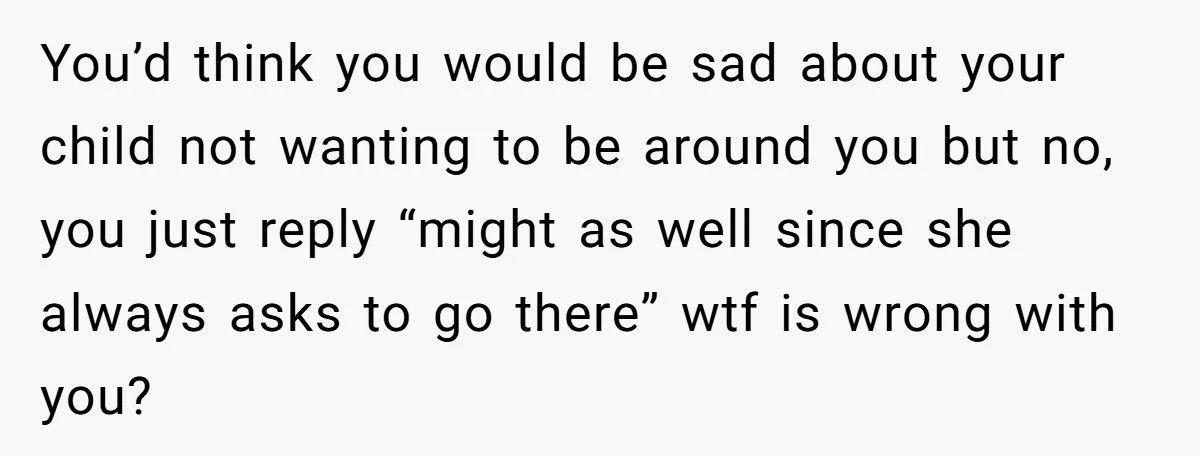 Man Yells At Daughter “Mom Isn’t Here” After She Cries For Her Deceased Mother
