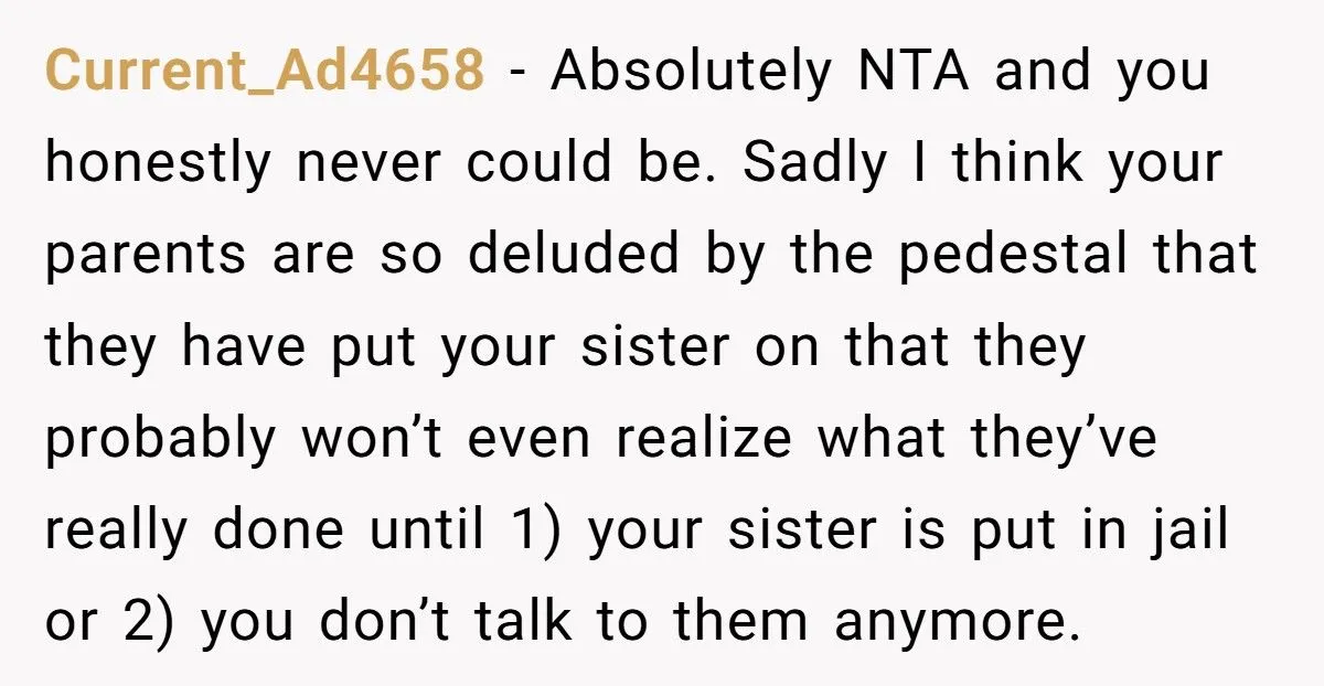 Parents Accuse Wrong Daughter For Years, Turns Out Their Favorite Is The Troublemaker Parents Accuse Wrong Daughter For Years, Turns Out Their Favorite Is The Troublemaker
