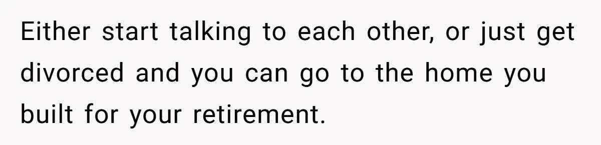 Retiree Follows Through On 30-Year Plan To Escape Winter But His Wife Refuses To Leave Grandkids Retiree Follows Through On 30-Year Plan To Escape Winter But His Wife Refuses To Leave Grandkids