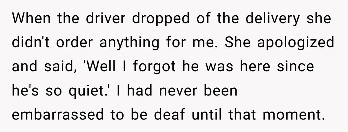 Deaf Man Ignores Best Friend’s Wife After She “Forgets” To Order Him Dinner
