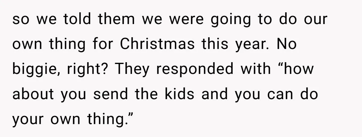 Parents Plan Christmas At Ski Resort, Then Demand Daughter Send Kids Without Disabled Husband