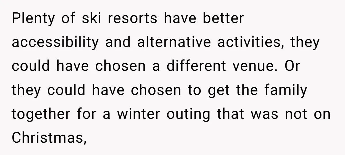 Parents Plan Christmas At Ski Resort, Then Demand Daughter Send Kids Without Disabled Husband